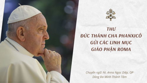Toàn văn lá thư Đức Thánh Cha Phanxicô gửi các linh mục Giáo phận Roma