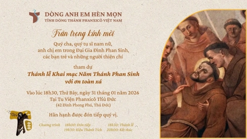 Chương trình khai mạc Năm Thánh Phan Sinh Tỉnh dòng Thánh Phanxicô Việt Nam - Kỷ niệm 800 năm cuộc vượt qua của Thánh Phanxicô Assisi