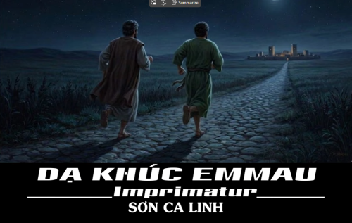 Xin giới thiệu bài Thánh ca của Nhạc sĩ Sơn Ca Linh: Dạ khúc Emmau