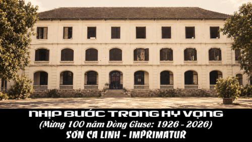 Bài thánh ca Nhịp Bước Trong Hy Vọng: Mừng kỷ niệm 100 năm thành lập (1926 - 2026) Dòng Thánh Giuse Kim Châu