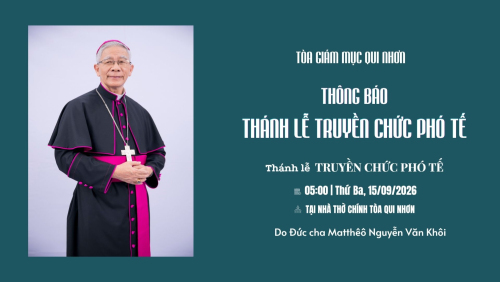 Tòa Giám mục Qui Nhơn: Thông báo về việc truyền chức phó tế