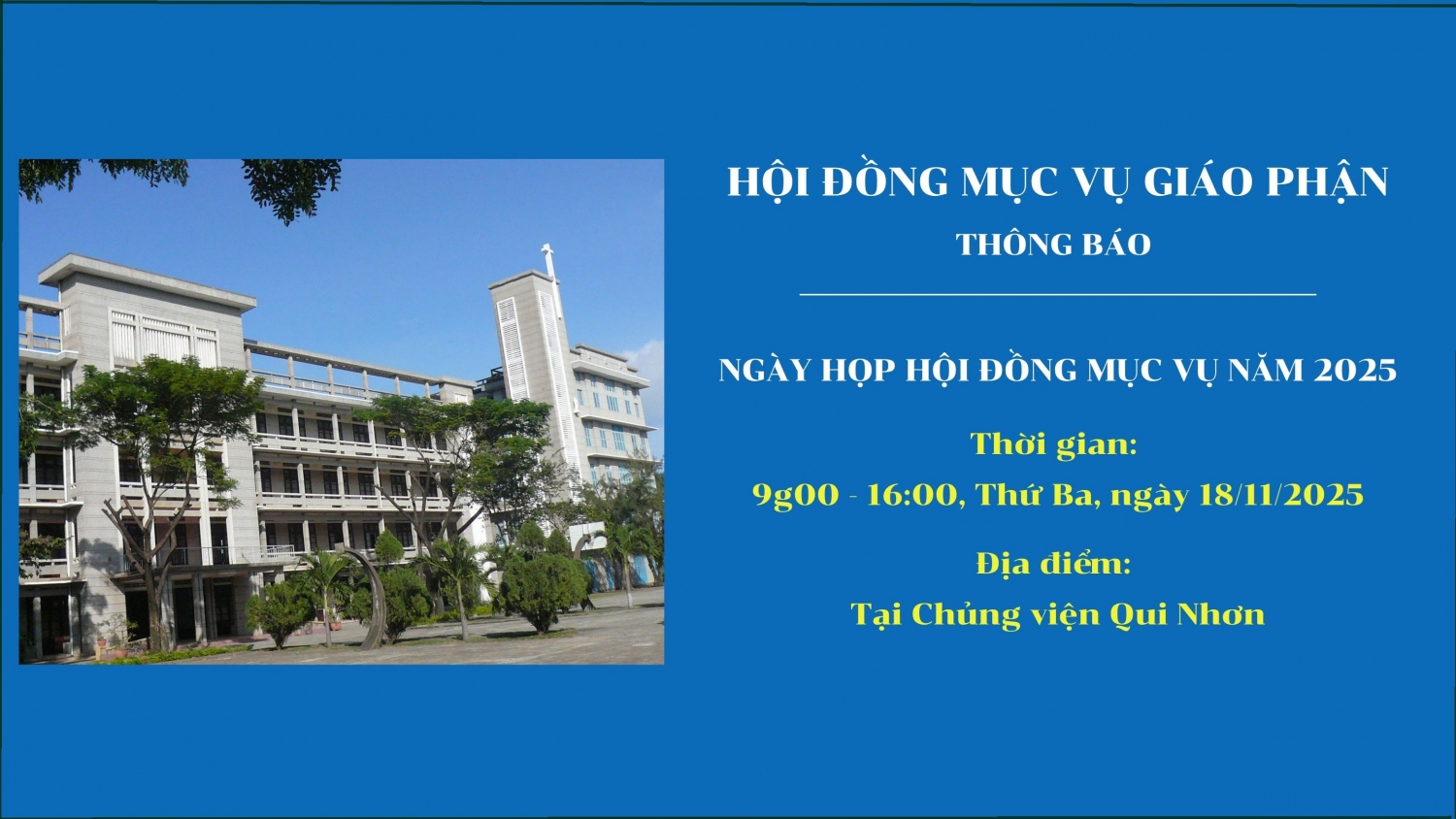 Thông báo: Ngày họp Hội Đồng Mục vụ Giáo phận Qui Nhơn năm 2025