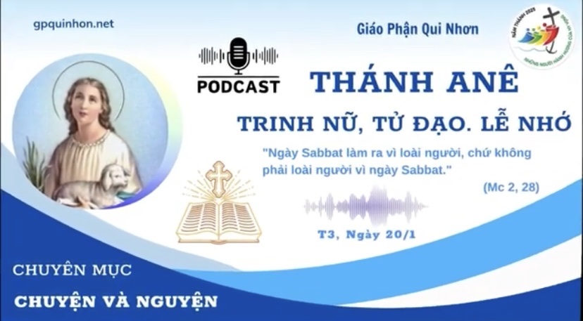 Podcast Lời Chúa: Lễ Thánh Anê, trinh nữ, tử đạo